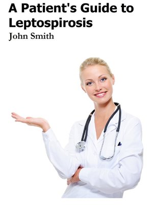 cover image of A Patient's Guide to Leptospirosis